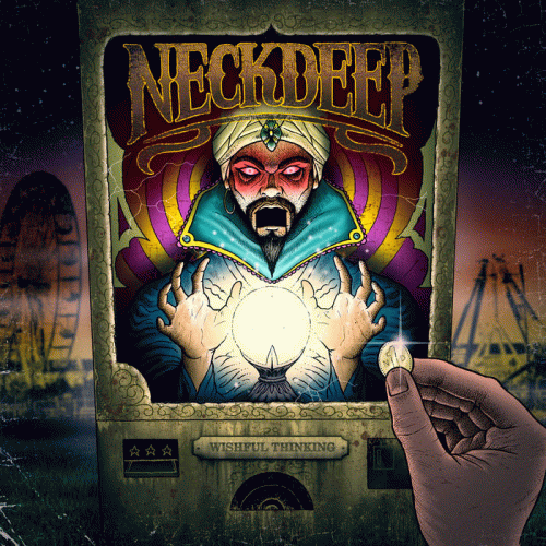 Neck Deep : Wishful Thinking